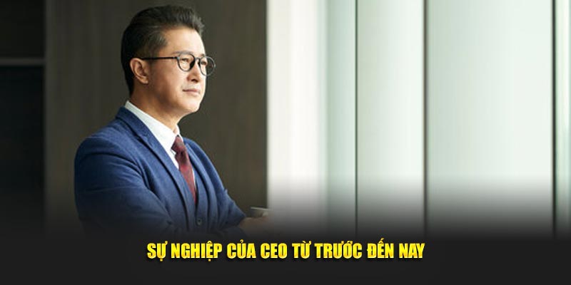 CEO Trần Minh Thanh - Nhà Lãnh Đạo Tại Trang Web Okking su-nghiep-cua-ceo-tu-truoc-den-nay